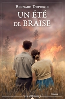 Un été de braise 2824619287 Book Cover