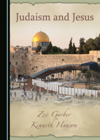 Judaism and Jesus 1527541290 Book Cover