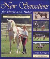 New Sensations for Horse and Rider: Introducing Voice Training 0851317677 Book Cover