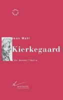 Kierkegaard: L'Un Devant L'Autre 2012354661 Book Cover