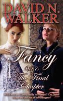 Fancy Vol 7: The Final Chapter 1492711640 Book Cover