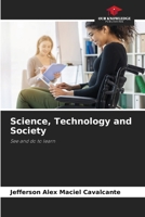 Science, Technology and Society 620802482X Book Cover
