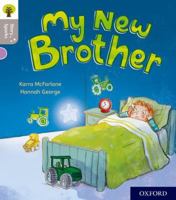 Oxford Reading Tree Story Sparks: Oxford Level 1: My New Brother 0198414730 Book Cover