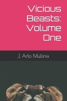 Vicious Beasts: Volume One B09TN366XD Book Cover