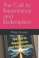 The Call to Repentance and Redemption B0DZHMWT5W Book Cover