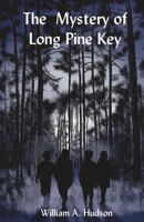 The Mystery of Long Pine Key B0CVNPWK43 Book Cover