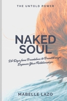 Naked Soul: 24 Days from Breakdown to Breakthrough B0DZD7688T Book Cover