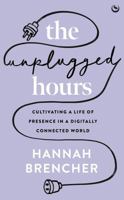 The Unplugged Hours 1786788802 Book Cover