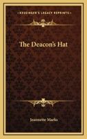 The Deacon's Hat 142547490X Book Cover