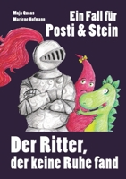 Ein Fall für Posti und Stein: Der Ritter, der keine Ruhe fand 3696356395 Book Cover