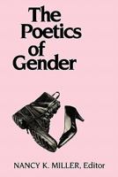 The Poetics of Gender 0231063113 Book Cover