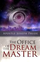 The office of the Dream Master 1718612389 Book Cover