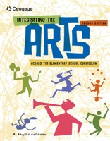 Integrating the Arts Across the Elementary School Curriculum 0534611419 Book Cover