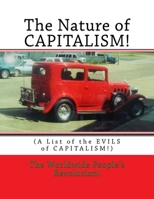 The Nature of CAPITALISM!: 1727768884 Book Cover