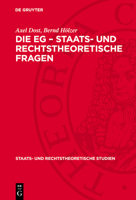 Die Eg - Staats- Und Rechtstheoretische Fragen 3112713729 Book Cover