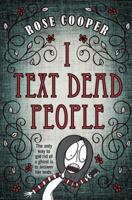 I Text Dead People 0385743912 Book Cover