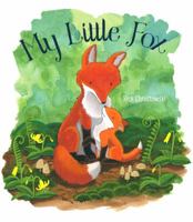 My Little Fox 1481469614 Book Cover