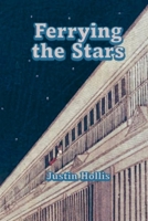 Ferrying the Stars 1969849088 Book Cover