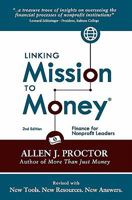 Linking Mission to Money: Finance for Nonprofit Leaders 1453793380 Book Cover