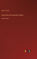 Geschichte des teutschen Volkes: Neunter Band 3368603868 Book Cover