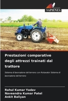 Prestazioni comparative degli attrezzi trainati dal trattore (Italian Edition) 6207968506 Book Cover