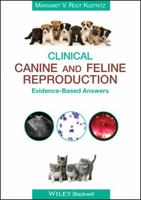 Clinical Canine and Feline Reproduction: Evidence-Based Answers 0813815843 Book Cover