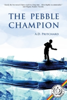 The Pebble Champion 1899713484 Book Cover