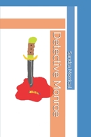 Detective Monroe 1980713243 Book Cover