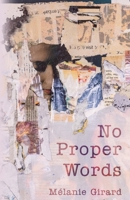 No Proper Words B0FR37WLL2 Book Cover