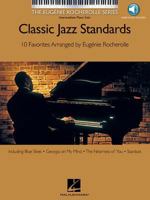 Classic Jazz Standards: Intermediate Piano Solo, Book & CD (Eugenie Rocherolle) 1423429656 Book Cover