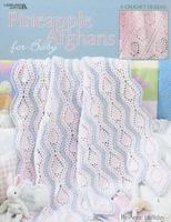 Pineapple Afghans for Baby 1601403836 Book Cover