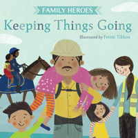 Family Heroes : Keeping Things Going 1684640563 Book Cover