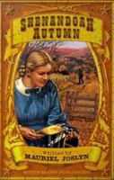 Shenandoah Autumn: Courage Under Fire (Wm Kids) 157249137X Book Cover