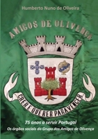 Crer e querer para vencer : 75 anos a servir Portugal : os órgãos sociais do Grupo dos Amigos de Olivença 1105834379 Book Cover