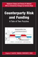 Advanced Counterparty Risk Modeling, Valuation and Hedging 1466516453 Book Cover