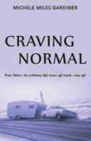 Craving Normal 1733718001 Book Cover