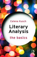 Literary Analysis: The Basics 0415747104 Book Cover