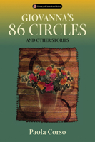 Giovanna's 86 Circles: And Other Stories (Library of American Fiction) 029921284X Book Cover