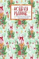 Holiday Planner: Christmas Thanksgiving 2019 Calendar Holiday Guide Gift Budget Black Friday Cyber Monday Receipt Keeper Shopping List Meal Planner Event Tracker Christmas Card Address Women Wife Mom  1702361179 Book Cover