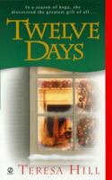 Twelve Days 0451201450 Book Cover