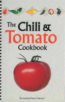 The Chili & Tomato Cookbook 1885027206 Book Cover