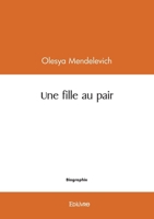 Une fille au pair (French Edition) 2414624264 Book Cover