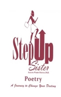 Step Up Sister Poetry 1545213607 Book Cover