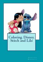 Coloring. Disney. Stitch and Lilo 1534942300 Book Cover