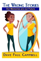 The Wrong Stories B096WGSGNJ Book Cover