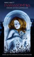 Parasomnia : The Novelization 1966037678 Book Cover