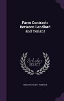 Farm Contracts Between Landlord and Tenant 1018894136 Book Cover