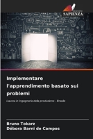 Implementare l'apprendimento basato sui problemi (Italian Edition) 6207930304 Book Cover
