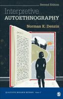 Interpretive Autoethnography 1452299811 Book Cover