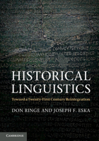Historical Linguistics: Toward a Twenty-First Century Reintegration 0521587115 Book Cover